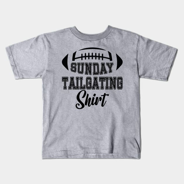 Sunday Tailgating Shirt Kids T-Shirt by Blended Designs